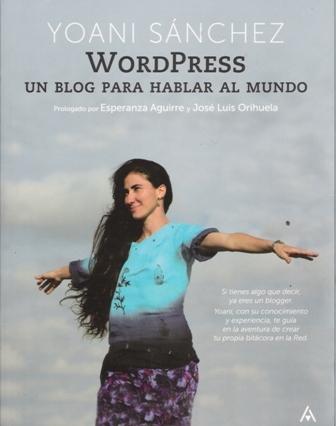 WordPress. Un blog para hablar al mundo.