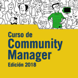 Curso de Community Manager. Edición 2018 - ISBN: 9788441539631