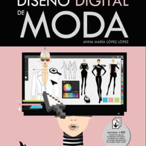 Diseño digital de moda - ISBN: 9788441539747