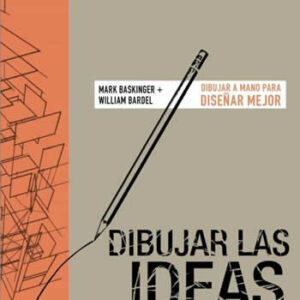 Dibujar las ideas. Dibujar a mano para diseñar mejor - ISBN: 9788441542785