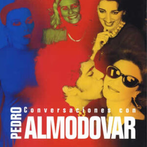 Conversaciones con Pedro Almodóvar - ISBN: 9788446016113
