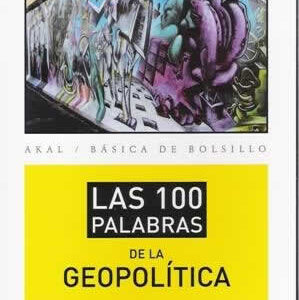 100 palabras de la geopolítica