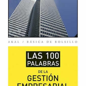 100 palabras de la gestión empresarial