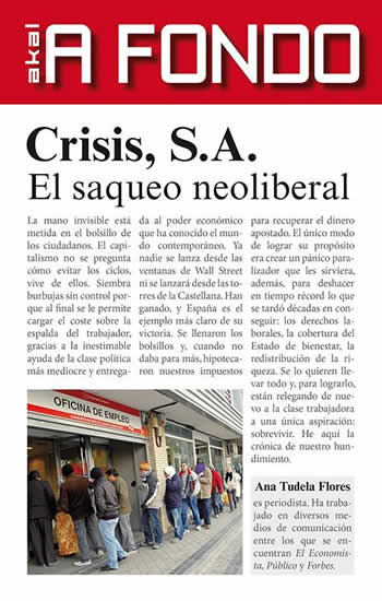 Crisis S.A. El saqueo neoliberal. - ISBN: 9788446039945