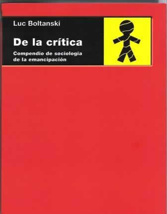 De la crítica. Compendio de sociología de la emancipación - ISBN: 9788446040149
