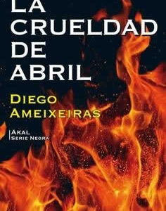 Crueldad de abril