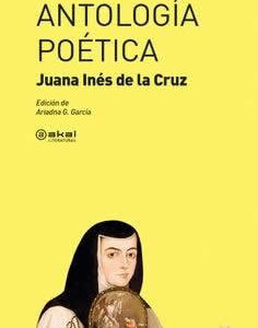 Antología poética. Juana Inés de la Cruz - ISBN: 9788446047490