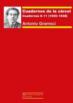 Cuadernos de la cárcel II. Cuadernos 6-11 (1930-1933)