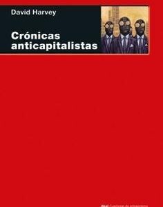 Crónicas anticapitalistas.