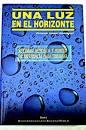 Una luz en el horizonte. Sistemas