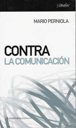 Contra la comunicación. - ISBN: 9788461090051