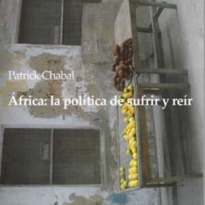 Äfrica: la política de sufrir y reír. - ISBN: 9788461518548