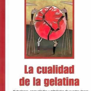 Cualidad de la gelatina