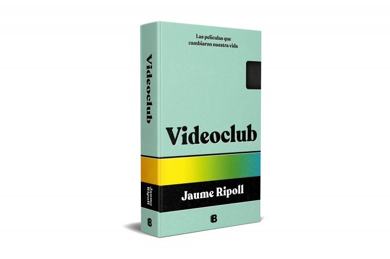Videoclub. Las películas que cambiaron nuestra vida