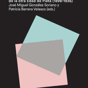 Dinamitar los límites. Denuncia y compromiso en la literatura de la otra Edad de Plata (1898-1936) - ISBN: 9788466935463