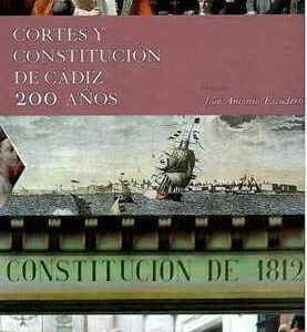 Cortes y Constitución de Cádiz. 200 años. (3 volumenes). - ISBN: 9788467036541