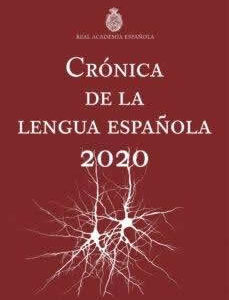 Crónica de la lengua española. 2020. - ISBN: 9788467060690