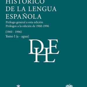 Diccionario histórico de la lengua española. 10 volúmenes