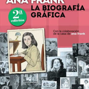 Ana Frank. La biografía gráfica. - ISBN: 9788467915730