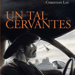 Un tal cervantes. - ISBN: 9788467928600