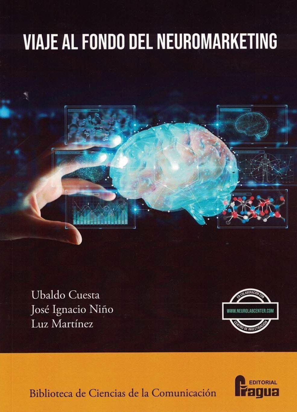Viaje al fondo del neuromarketing (pdf) - ISBN: 9788470741449