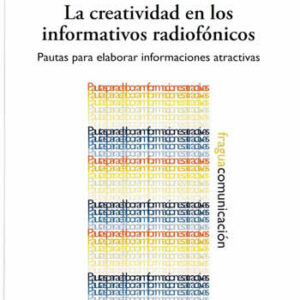 Creatividad en los informativos radiofónicos