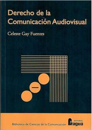 Derecho de la comunicación audiovisual. - ISBN: 9788470742651