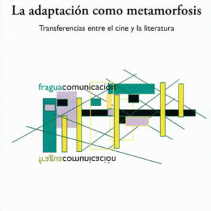 Adaptación como metamorfosis