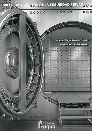 Dirección y gestión de la seguridad privada. - ISBN: 9788470746840
