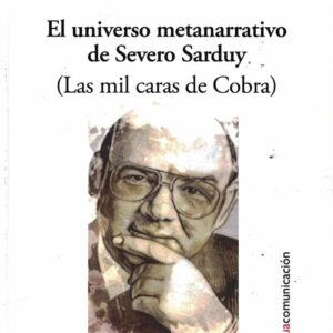 Universo metanarrativo de Severo Sarduy