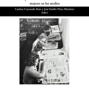 Abriendo el camino: de las pioneras a la situación actual de las mujeres en los medios (PDF)