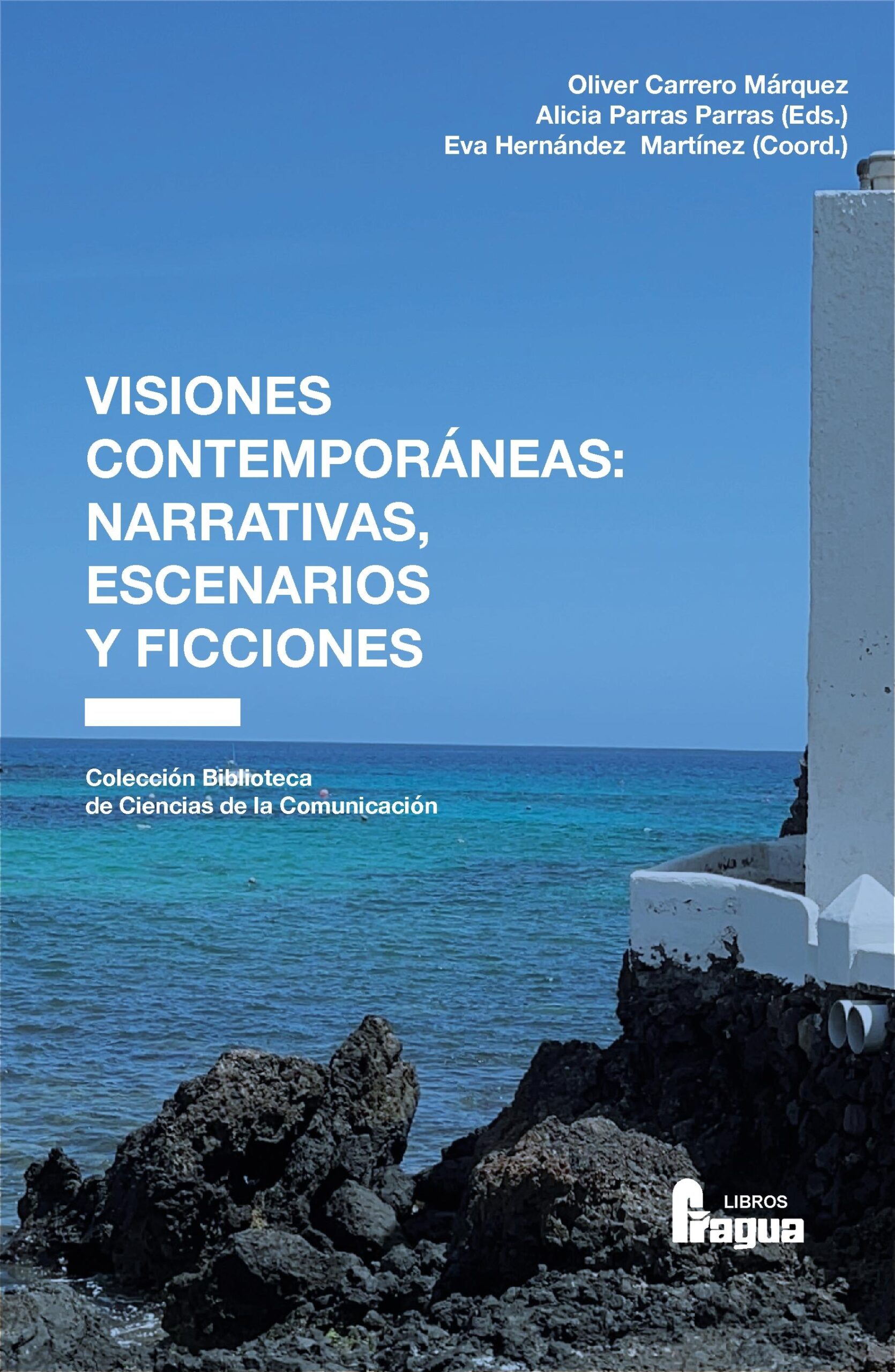 Visiones contemporáneas: narrativas