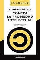 Contra la propiedad intelectual. - ISBN: 9788472097667