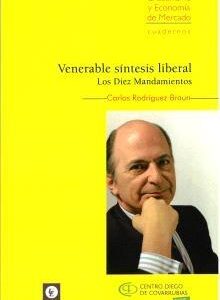 Venerable síntesis liberal. Los diez mandamientos.