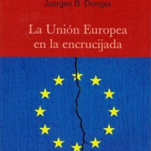 Unión europea en la encrucijada