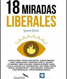 18 miradas liberales. - ISBN: 9788472098398