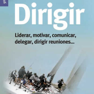 Dirigir. Liderar