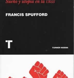 Abundancia roja. Sueño y utopía en la URSS. - ISBN: 9788475069494