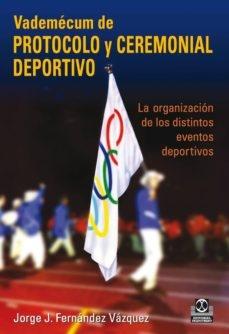 Vademécum de protocolo y ceremonial deportivo - ISBN: 9788480198219