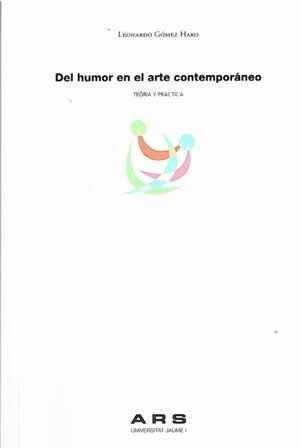 Del humor en el arte contemporáneo. Teoría y práctica. - ISBN: 9788480219792