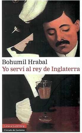 Yo serví al rey de Inglaterra. - ISBN: 9788481099515