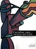 Carteles son...carteles del ICAIC. El cartel cubano de cine. - ISBN: 9788481543322