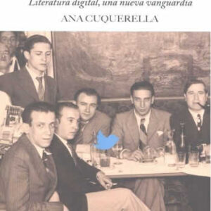 Del café al tuit. Literatura digital