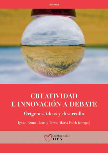 Creatividad e innovación a debate. Orígenes