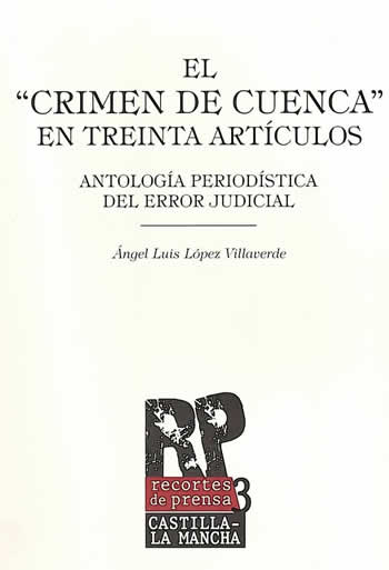Crimen de Cuenca en treinta artículos