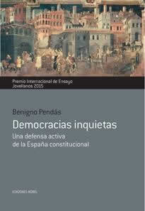 Democracias inquietas. Una defensa activa de la España constitucional. - ISBN: 9788484596950
