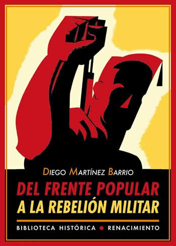 Del Frente Popular a la rebelión militar. - ISBN: 9788484725343