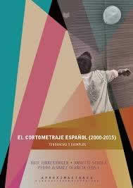 Cortometraje español (2000-2015)