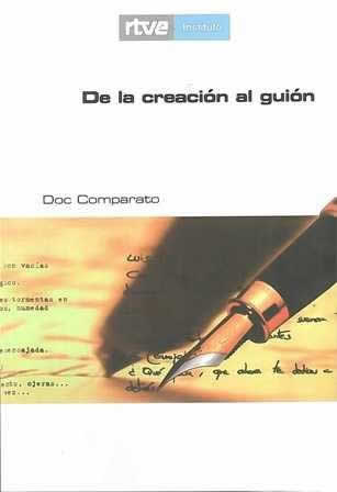 De la creación al guión. - ISBN: 9788486984809
