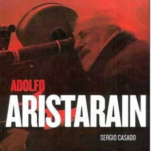 Adolfo Aristarain. Un nuevo humanismo. - ISBN: 9788489564701